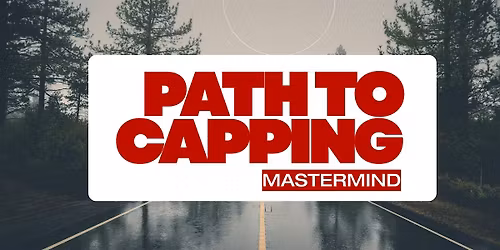 Path To Capping