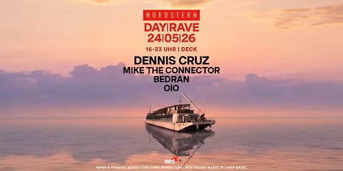 DAY|RAVE w\/ Dennis Cruz