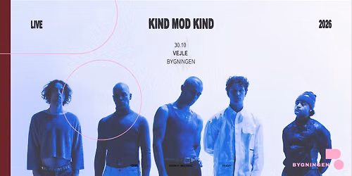 Kind mod Kind | Bygningen Vejle