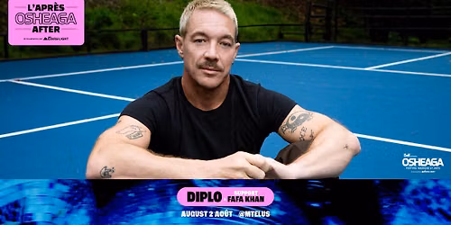 L'Apr\u00e8s OSHEAGA : Diplo | MTELUS