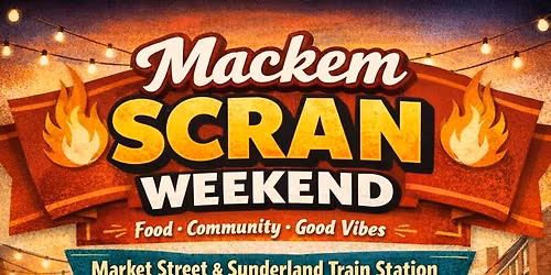 Mackem Scran Weekend