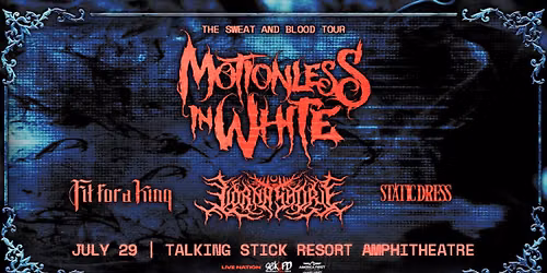 Motionless In White: The Sweat and Blood Tour