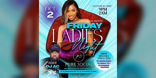 Pure Social Friday Ladies Night DJ AC