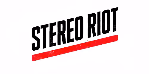 Stereo Riot 