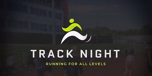 Track Night: Running For All Levels