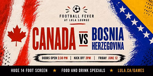 Canada vs Bosnia Herzegovina