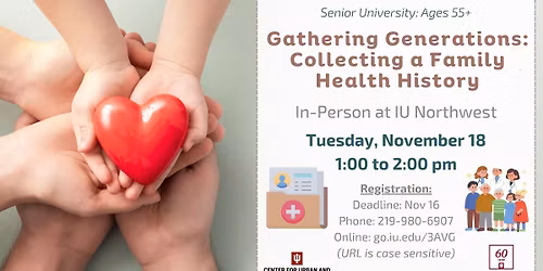 Senior U: Gathering Generations: Collecting a Family Health History