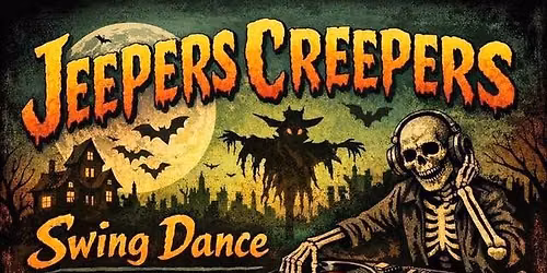 Hastings Lindy and Tenterden Swing\u2019s Jeepers Creepers Dance