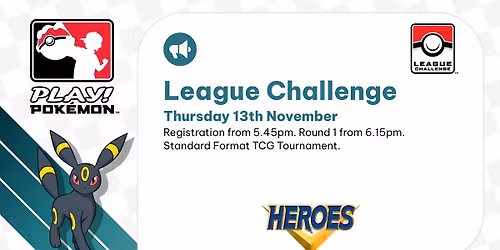 Heroes Pokemon TCG League Challenge - November - \u00a34