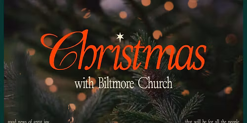 Christmas with Biltmore Church - Franklin Campus