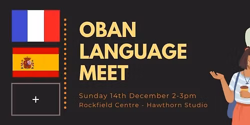 Oban Language Meet - 14th December 2025
