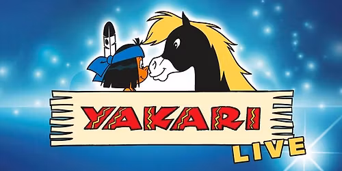 YAKARI - Freunde f\u00fcrs Leben