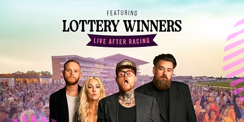  The Meadowhall Summer Saturday Series Featuring Lottery Winners Live After Racing 