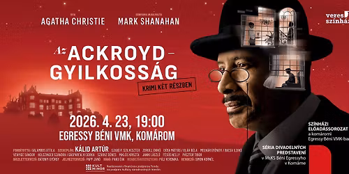 Az Ackroyd-gyilkoss\u00e1g - Kom\u00e1rom (SK)