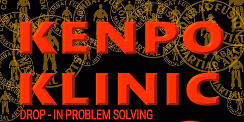 KENPO KLINIC \u2013 Drop-In Problem-Solving Session