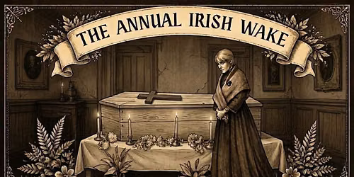 Annual Irish Wake