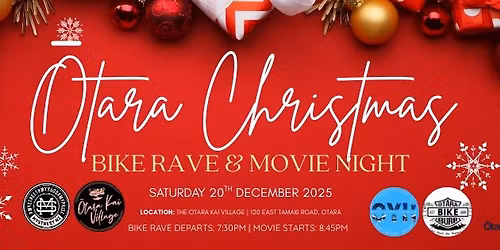 Otara Christmas Bike Rave and Movie Night
