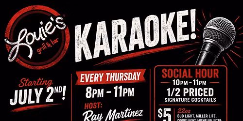 Louie\u2019s Karaoke Thursdays with Ray Martinez
