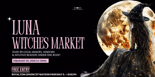 Luna Witches Market \u2013 Guelph\u2019s Enchanted Winter Gathering