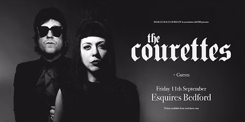 The Courettes & Gogo Loco |  Esquires  |  Fri 11 Sept