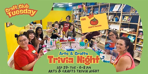 Arts & Crafts Trivia Night