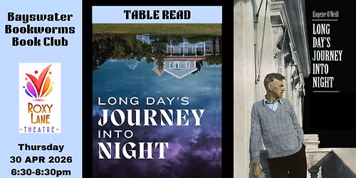 Eugene O'Neill's "Long Day's Journey Into Night" Table Read