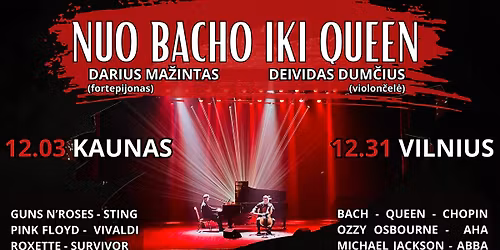 NAUJAMETINIS KONCERTAS - Nuo Bacho iki Queen