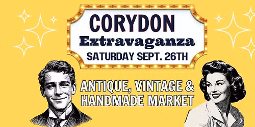 Corydon Extravaganza: Vintage, Antique & Handmade Market | September 26