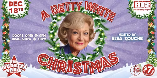 The Monster Show: A Betty White Christmas!