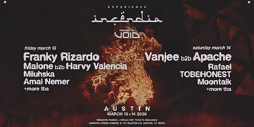 Experience Incendia: Austin, TX