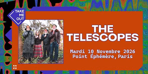 Take Me Out : The Telescopes concert au Point \u00c9ph\u00e9m\u00e8re, Paris
