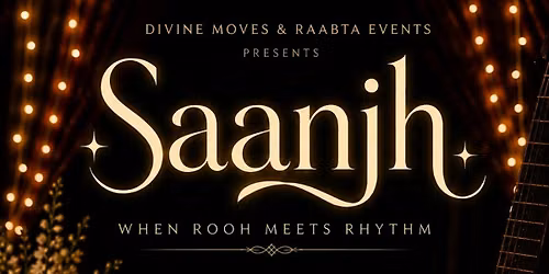 Saanjh - When Rooh Meets Rhythm