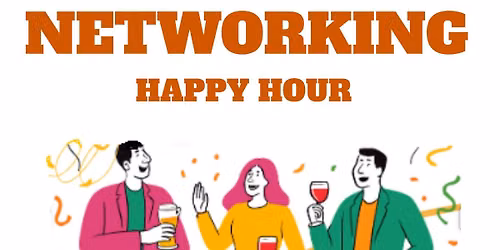 Networking Happy Hour