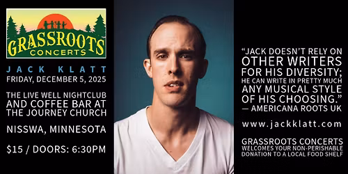 Grassroots Concerts presents Jack Klatt