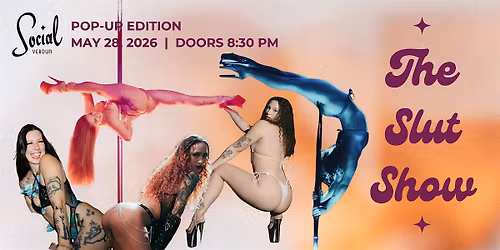 The Slut Show (Pop-Up Edition)