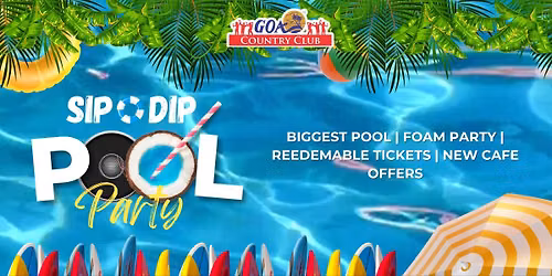 Sip O Dip Pool Party - Baga Cafe Launch Party