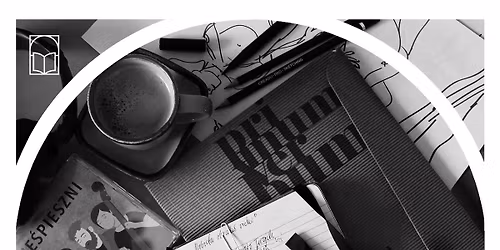 "PrimumVerbum" - Spotkanie autorskie z Jaros\u0142awem Kie\u0142basiewiczem i muzyk\u0105 zespo\u0142u Nie\u015bpieszni.