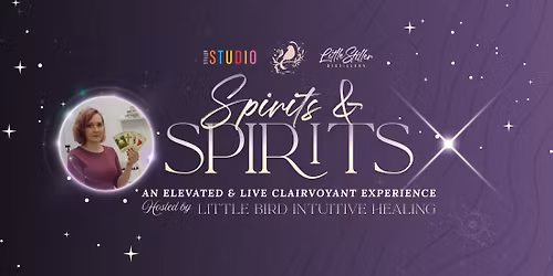 Spirits & Spirits @ Stiller Studio