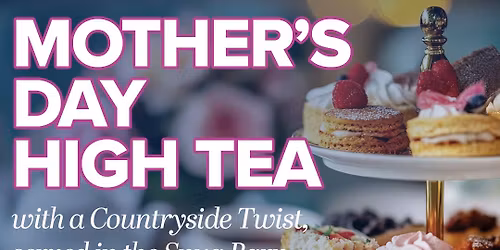 Mother’s Day High Tea