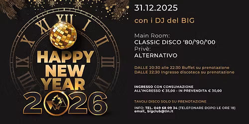 CAPODANNO al BIG - Happy New Year - 2026