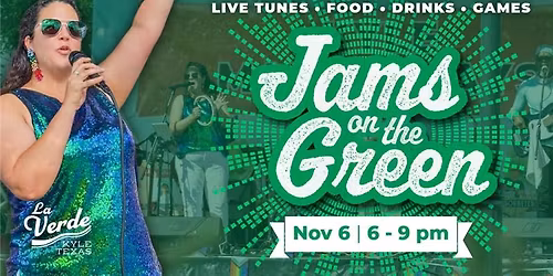 November Jams on the Green