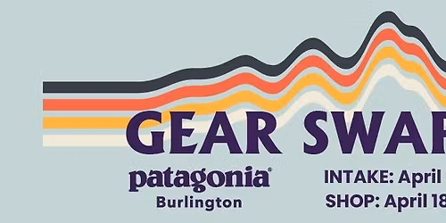 Patagonia Gear Swap - Day 2 - Intake April 10-17