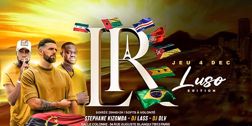 LRT PARIS : \u00c9DITION LUSO \ud83c\uddf5\ud83c\uddf9\ud83c\udde8\ud83c\uddfb\ud83c\udde6\ud83c\uddf4\ud83c\uddf2\ud83c\uddff