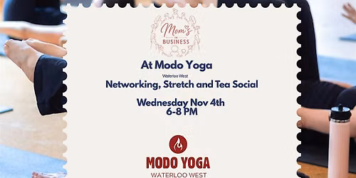 Moms In Business- Stretch & Sip Social