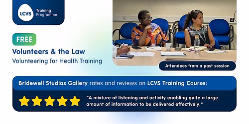 Volunteers & the Law | FREE Volunteering for Health Training