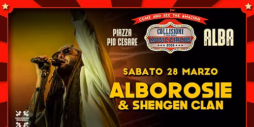 \ud83c\uddef\ud83c\uddf2 Alborosie & Shengen Clan in Concerto | Collisioni Circus  