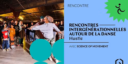 Rencontres Interg\u00e9n\u00e9rationnelles \u2014 autour de la Danse