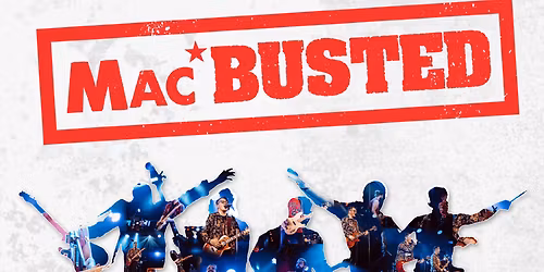 MacBusted Live - the official No.1 tribute to McFly and Busted