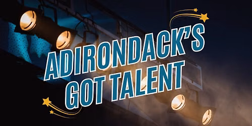 Adirondack's Got Talent