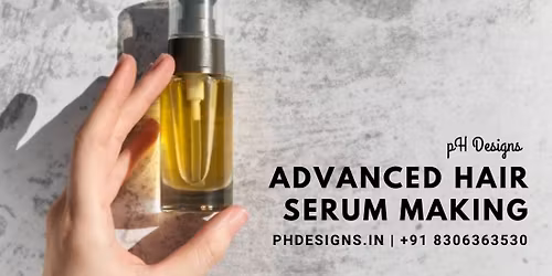 Advanced hair serum making